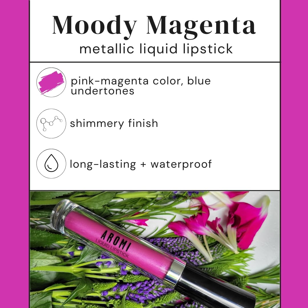Aromi Metallic Liquid Lipstick | Long-lasting, Fuchsia, Pink Lip Color with Shimmery Finish, Waterproof, Vegan, Cruelty-free, Gluten Free (Moody Magenta)